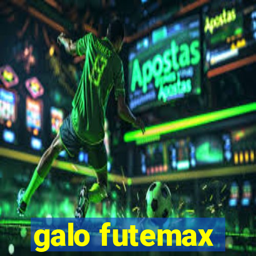 galo futemax